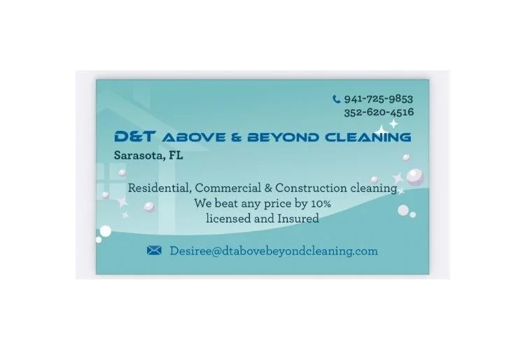 D&amp;T Above &amp; Beyond Cleaning 