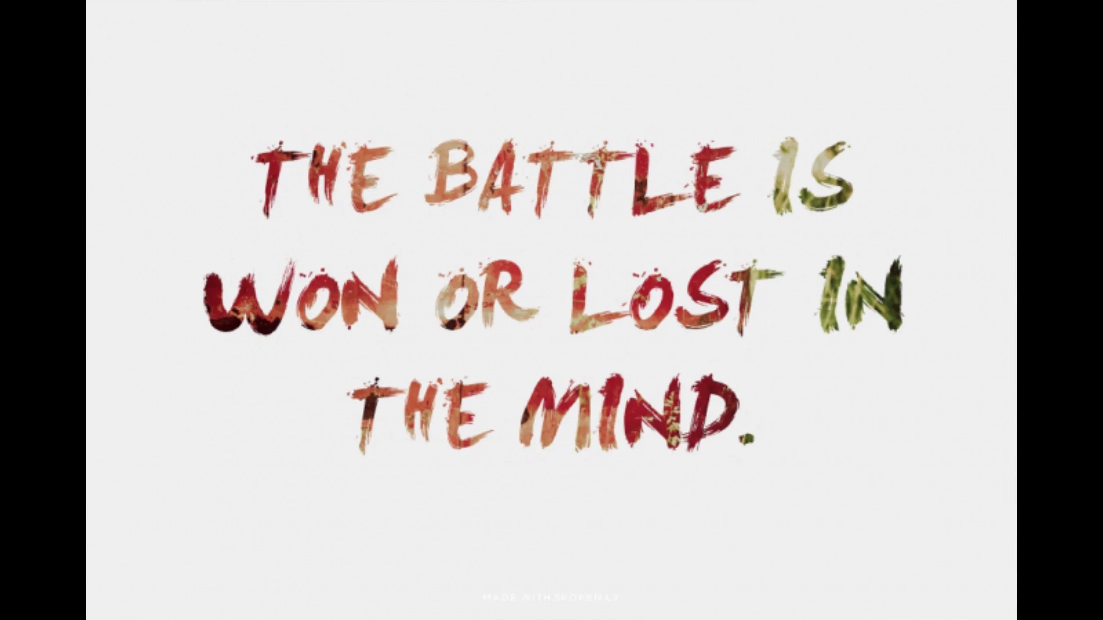 The Battle in Your Mind