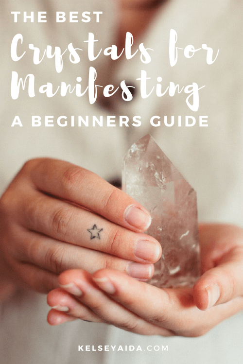 The Best Crystals for Manifesting
