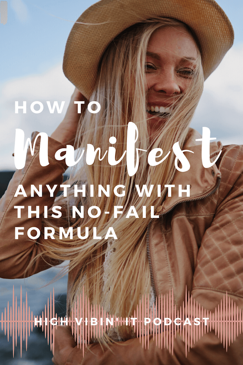 How To Manifest Anything With This NO FAIL Formula