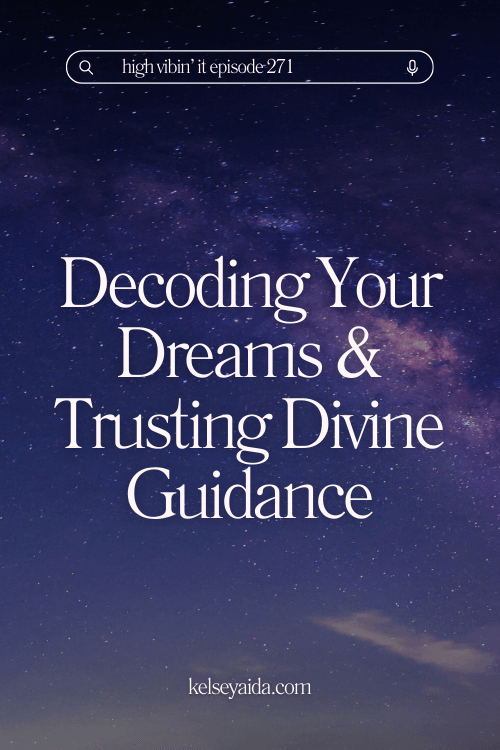 How to Decode Your Dreams and Trust Divine Guidance