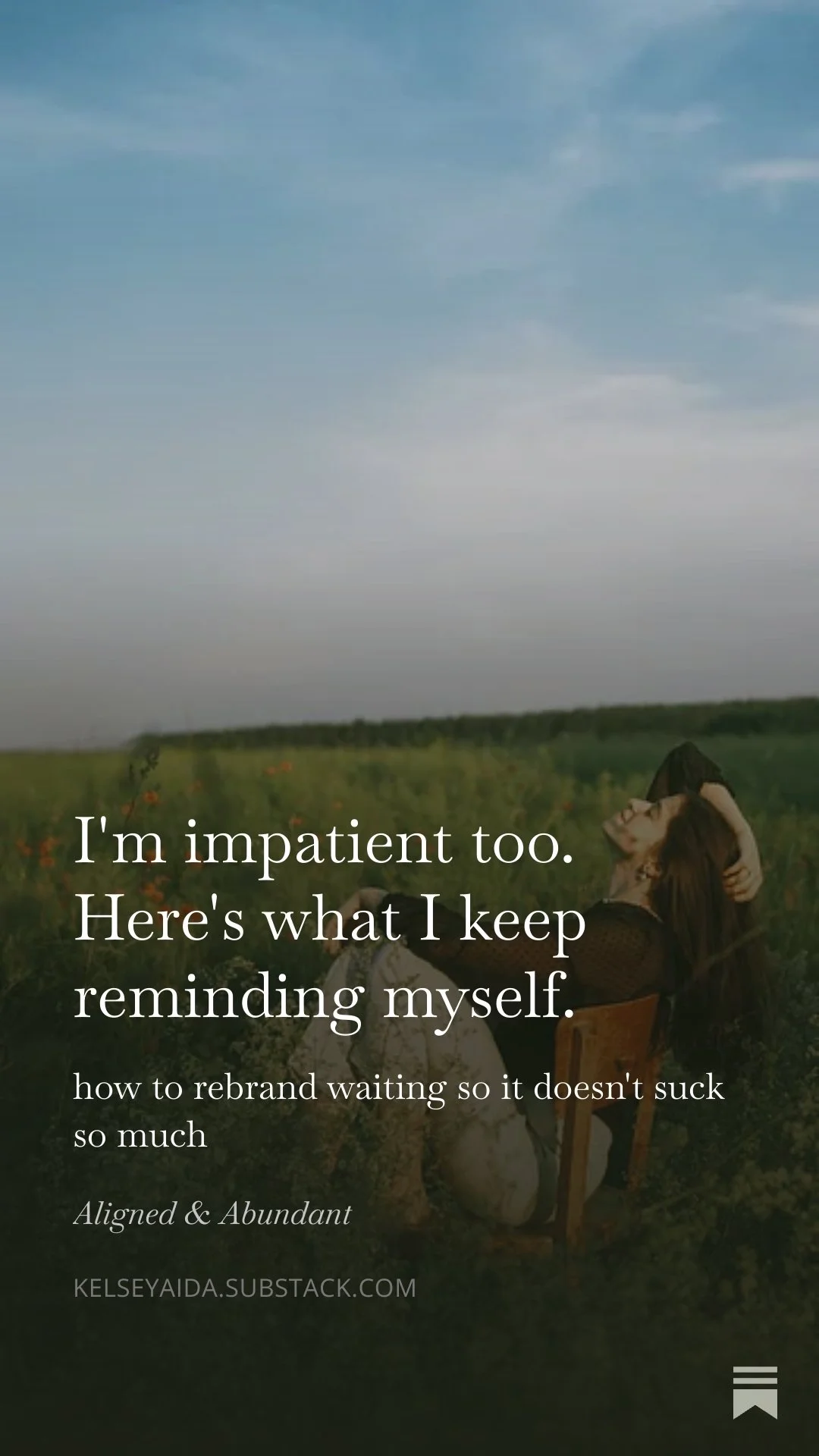 I'm impatient too. Here's what I keep reminding myself.