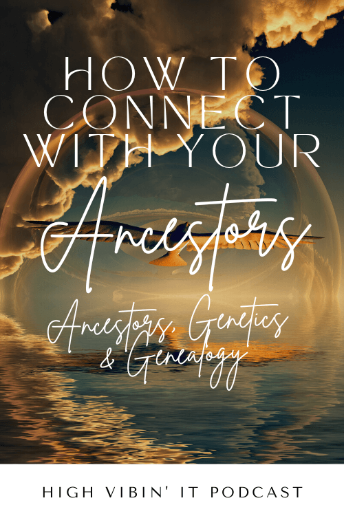 How to Connect with Your Ancestors — Kelsey Aida