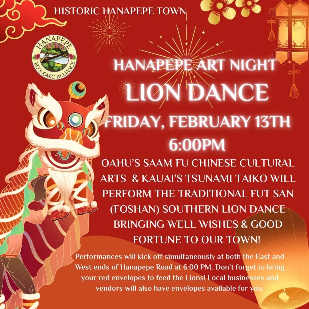 Hanapepe Friday Art Night Chinese New Year Lion Dance