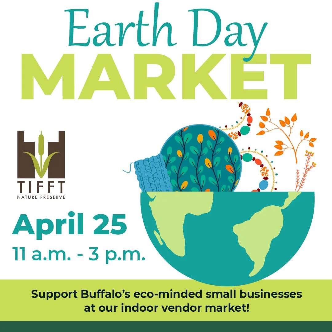 We&rsquo;re so excited to be a vendor at Tifft Nature Preserve&rsquo;s Earth Day Market! Join us TOMORROW on SATURDAY April 25 from 11am-3pm to discover and support some of WNY&rsquo;s best eco-minded small businesses at this second annual indoor mar