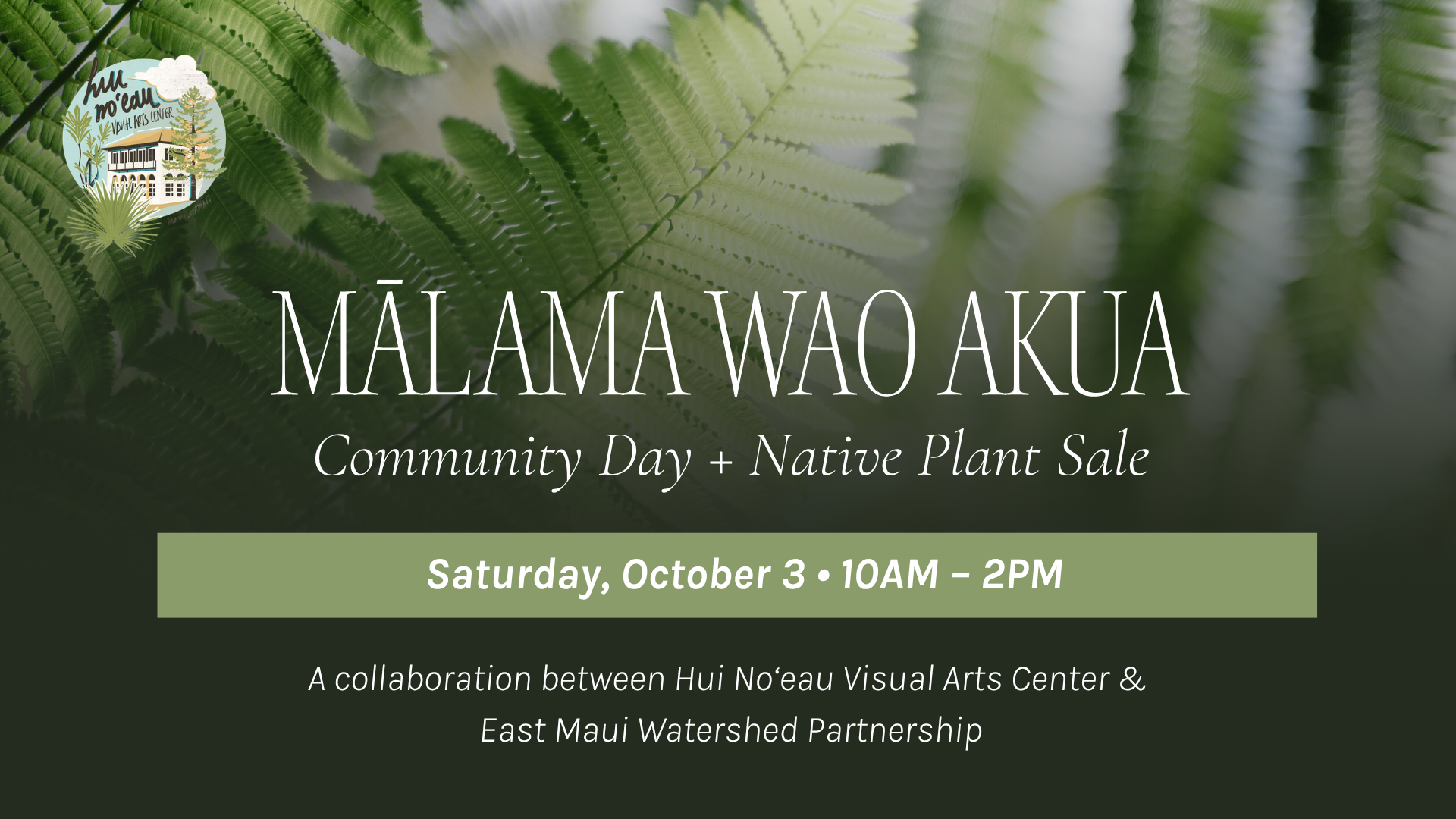 Mālama Wao Akua Community Day + Native Plant Sale