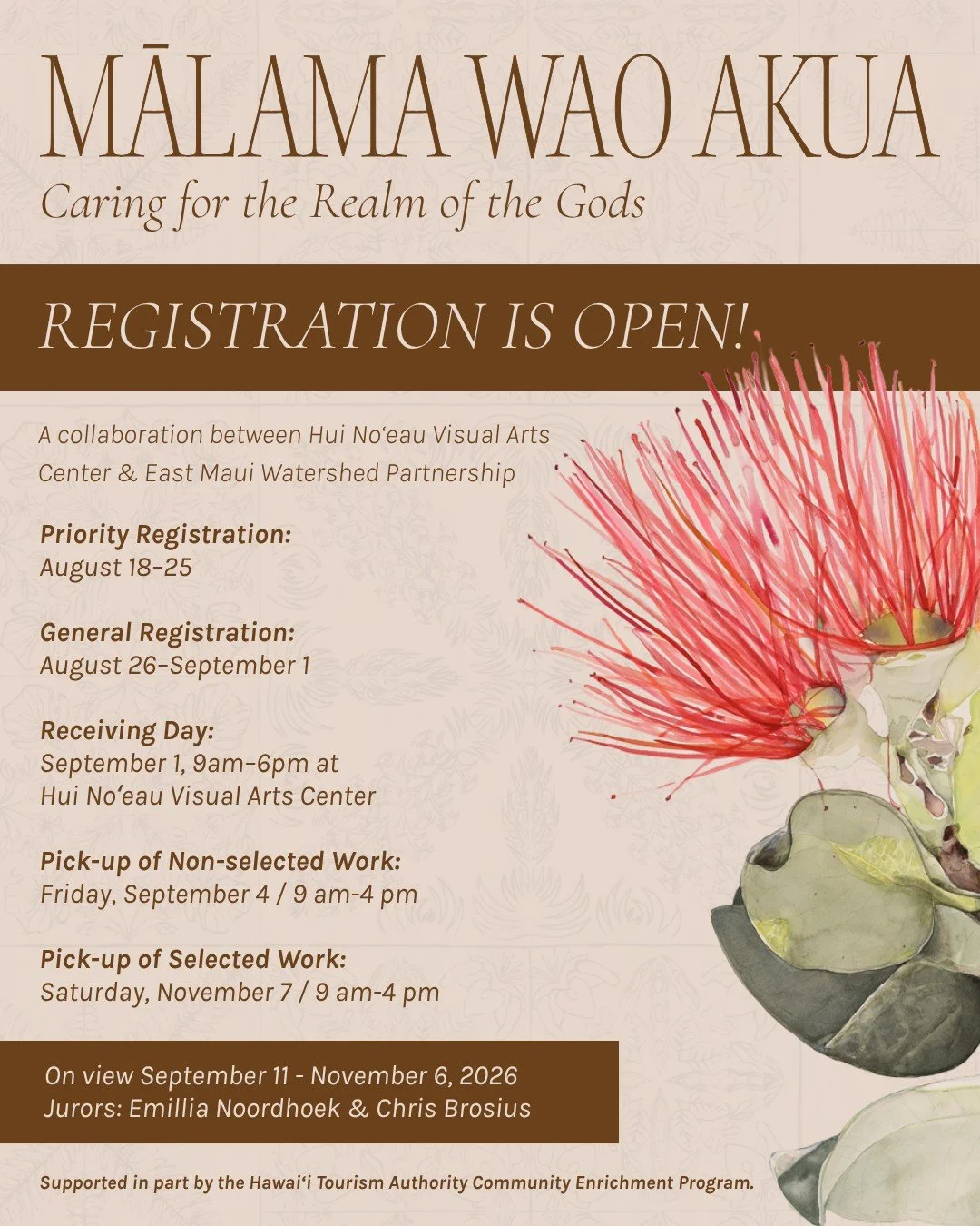 Registration is open for Mālama Wao Akua 2026 🌿

Presented with East Maui Watershed Partnership, Mālama Wao Akua brings together artists inspired by the native plants, animals, and landscapes of Maui Nui.

Priority Registration: August 18&ndash;25
G