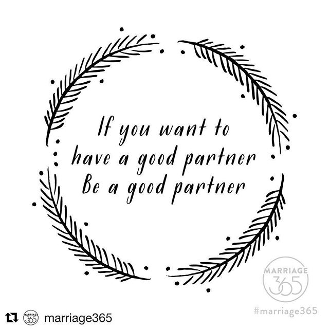 Remember that saying, “You get what you give”? It rings true, especially in relationships and not just romantic ones. How satisfied you are in your relationship is many times a reflection of how you have shown up, or not, for your partner. #repost #marriage365