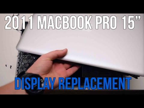 2011 Macbook Pro 15" A1286 Display Assembly Replacement