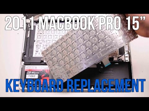 2011 Macbook Pro 15" A1286 Keyboard Replacement
