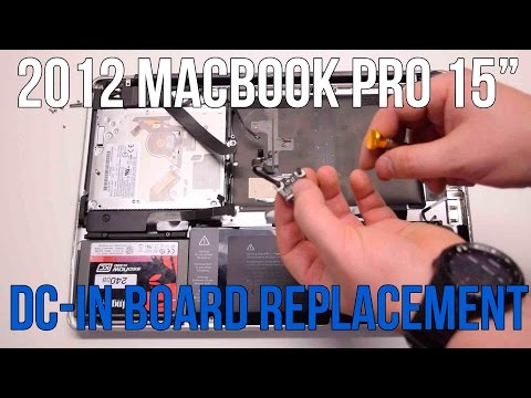 2012 Macbook Pro 15" A1286 DC in Power Board Replacement