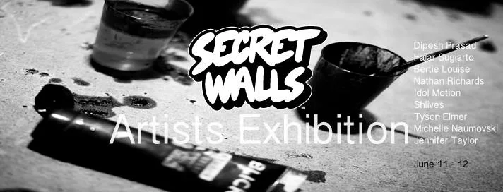 Secret Walls Artist Exhibiton 