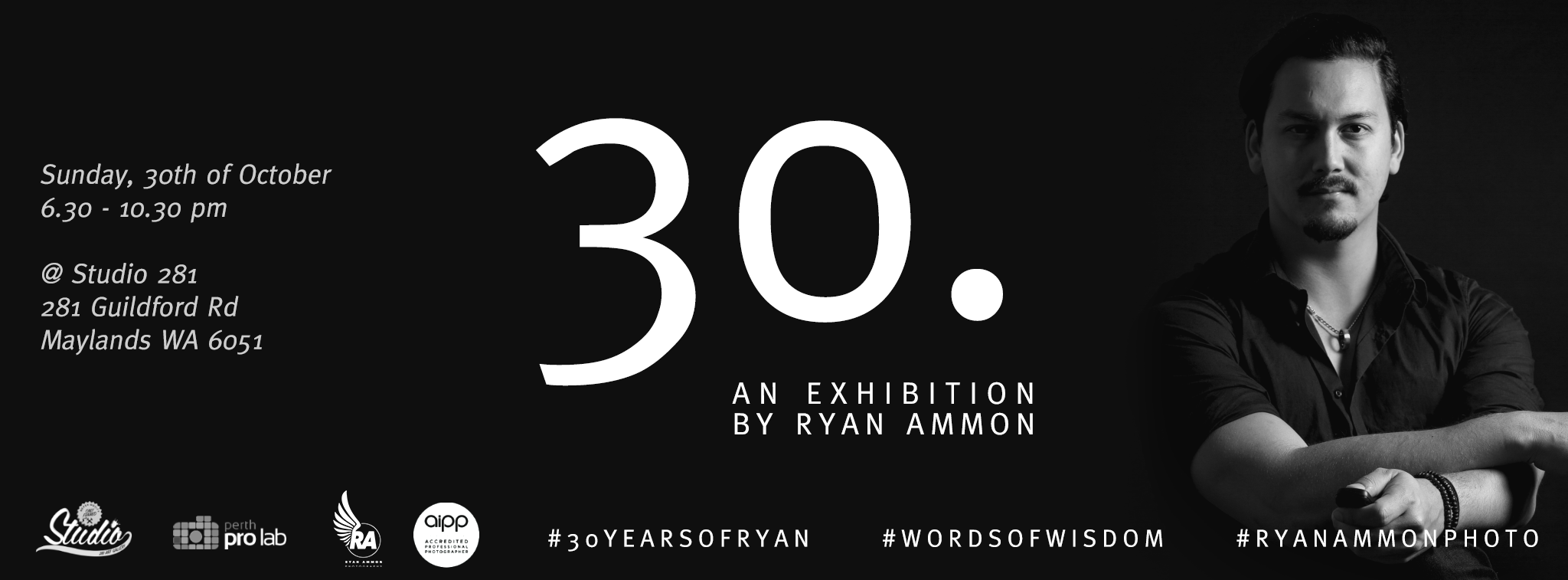 30. an Exhibition by Ryan Ammon