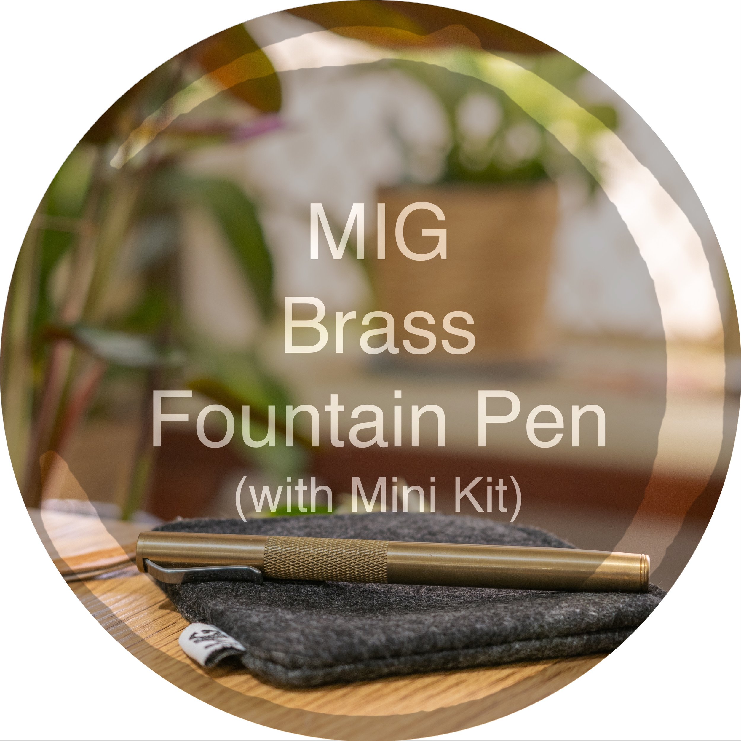 Pen Review: MIG Brass Fountain Pen with Mini Kit — Macchiato Man