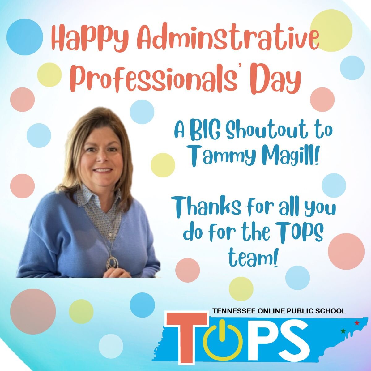 Happy Administrative Professionals Day to our amazing Administrative Assistant, Tammy Magill! Tammy plays an invaluable role at TOPS, providing critical support to our families and staff. Her hard work, dedication, and attention to detail ensure that