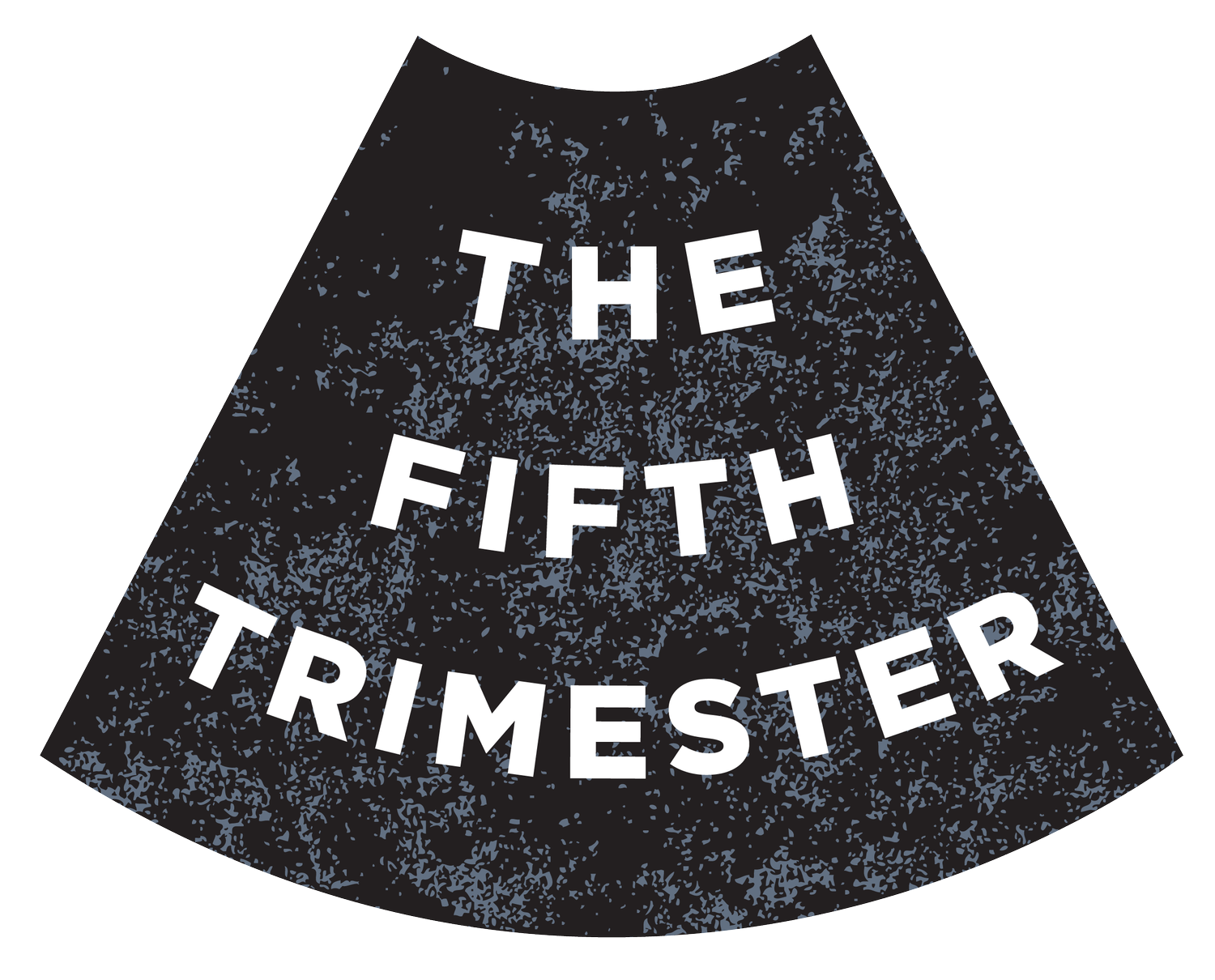 The Fifth Trimester