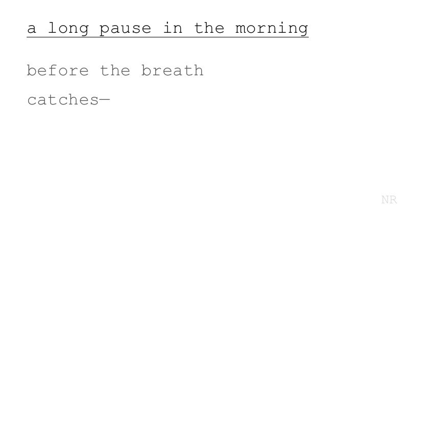 day 69: a long pause in the morning