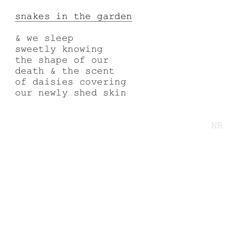 day 155: snakes in the garden