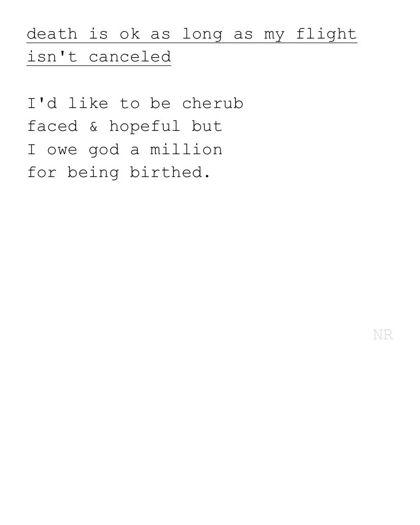 day 274: death is ok as long as my flight isn't canceled (too angry to write a good poem)