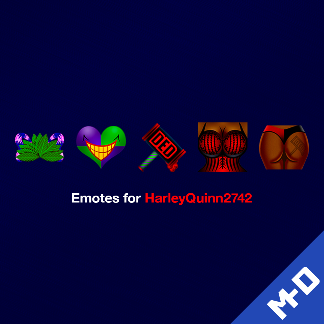 HarleyQuinn2742 Emotes.png