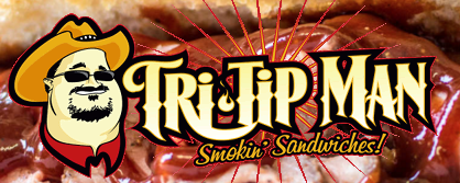 Tri-Tip Man has a 18-foot kitchen, featuring a Cookshack smoker, where we serve up a variety of Smokin’ Tri-Tip sandwiches and other cowboy grub. The tri-tip is not your typical Santa Maria fare. We are pumped to have them at the tasting room!
