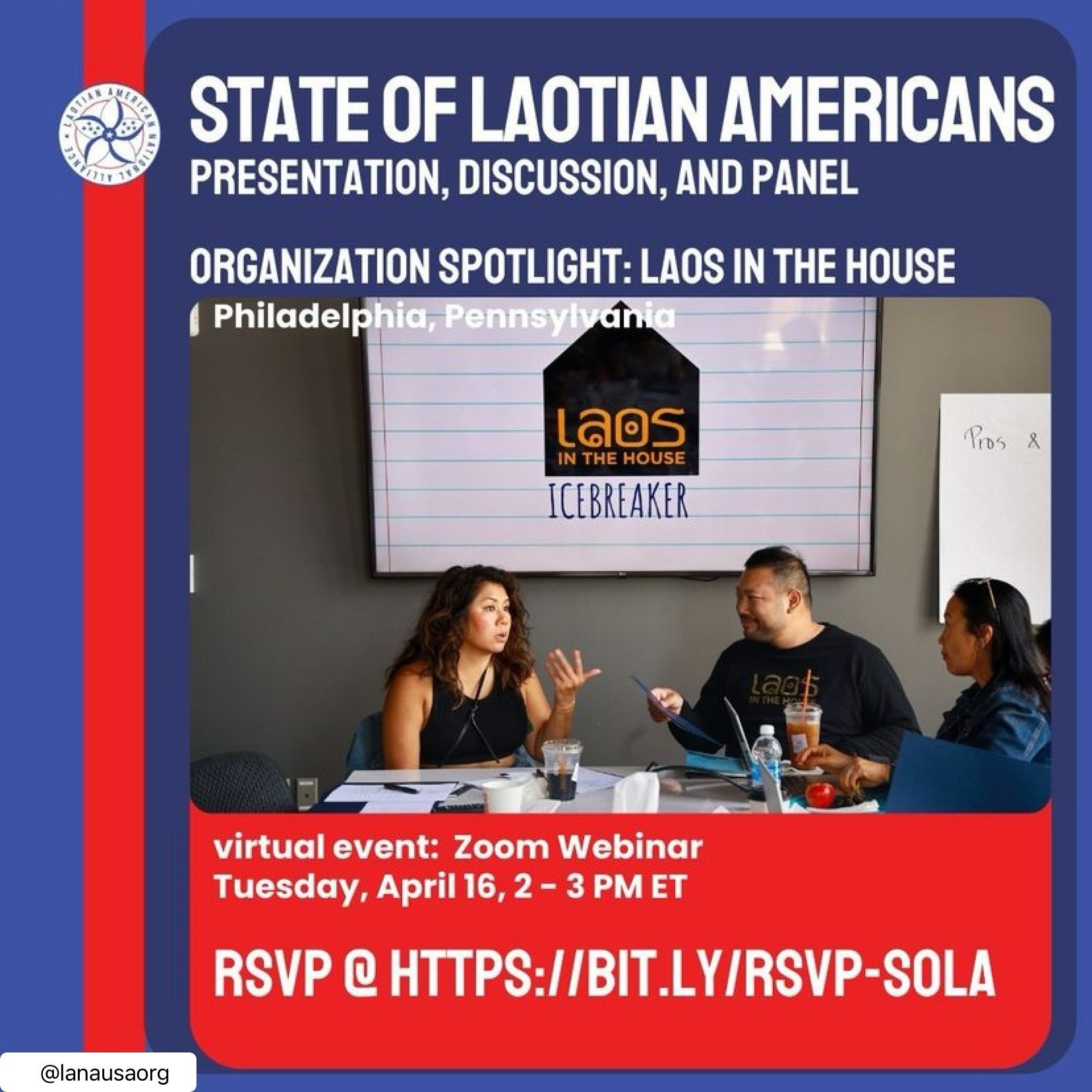 HAPPENING TODAY! State of Laotian Americans (SOLA) virtual event hosted by the Laotian American National Alliance (LANA).
Join us today and hear Catzie speaking as a panelist and representing Laos In The House about her experience participating in a 