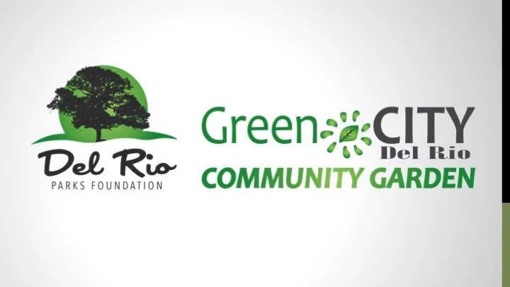 About the Del Rio Community Garden