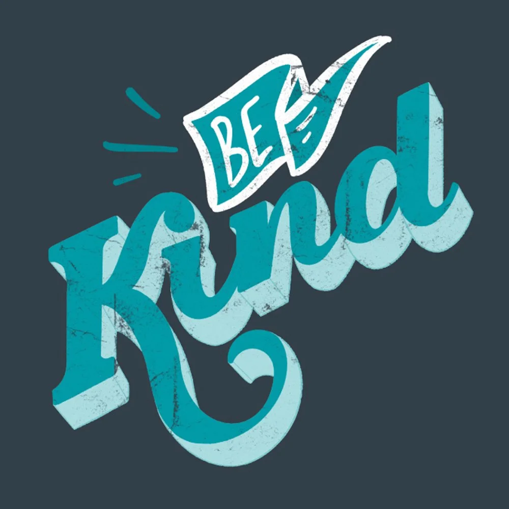 Be Kind