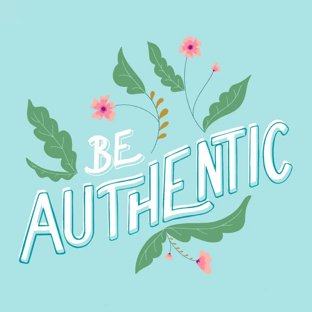 Be Authentic