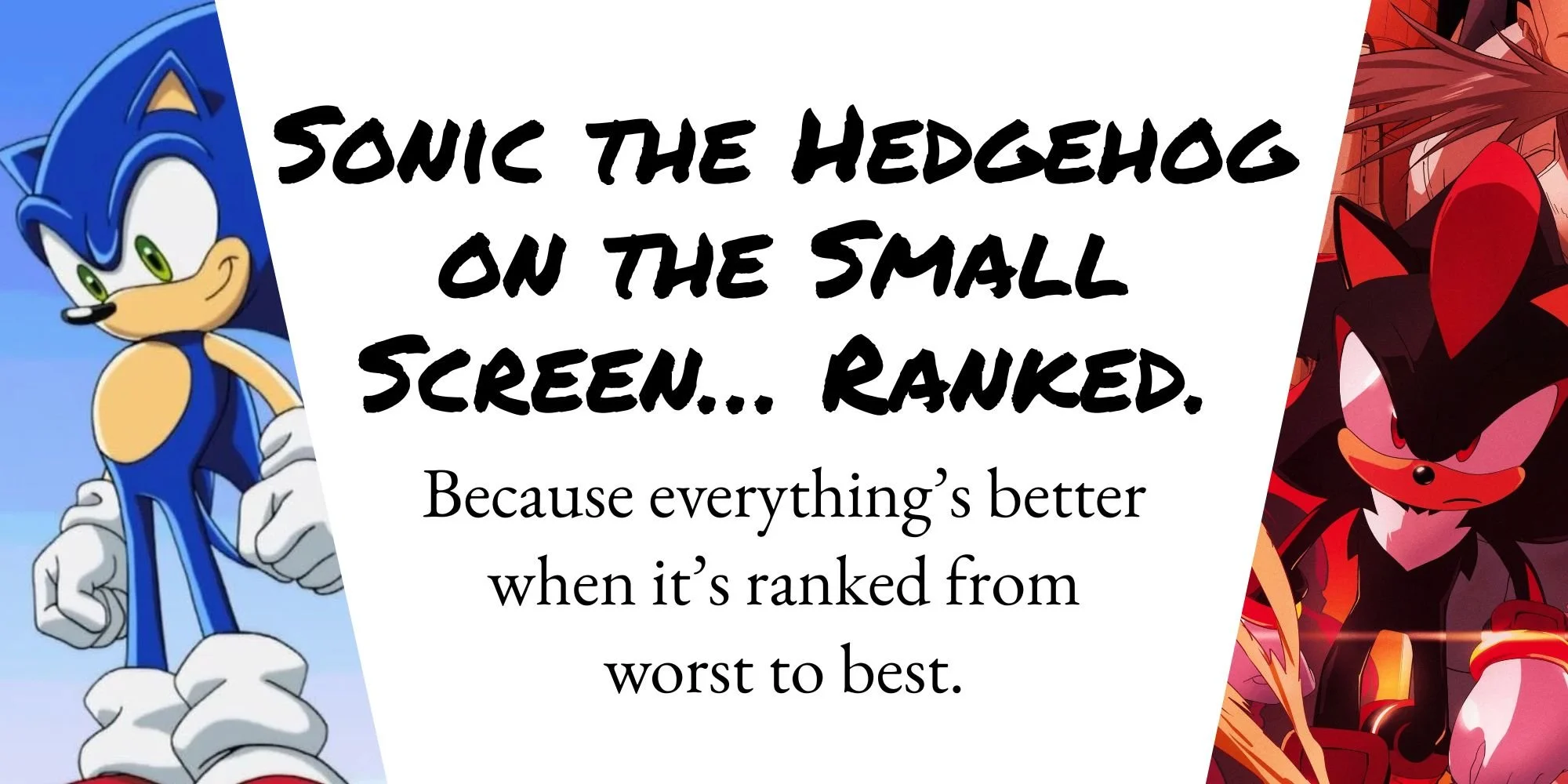 Sonic the Hedgehog on the Small Screen... Ranked