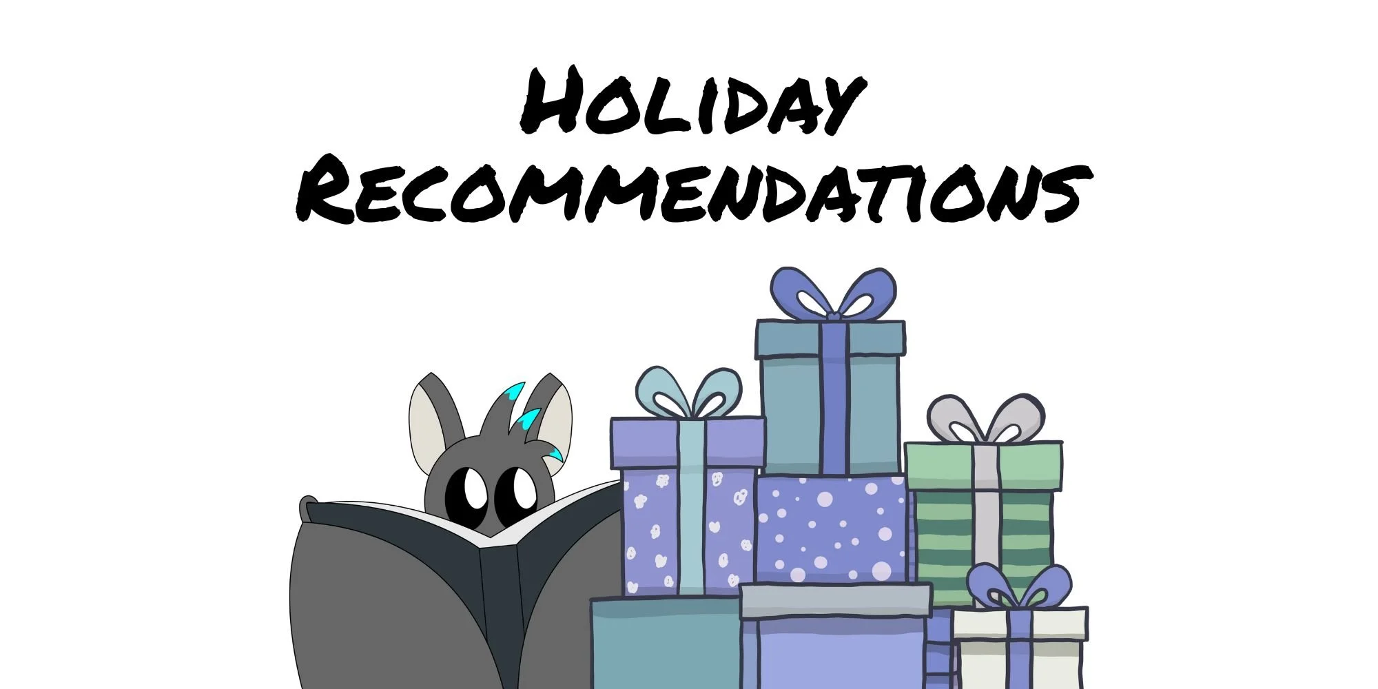 Holiday Recommendations