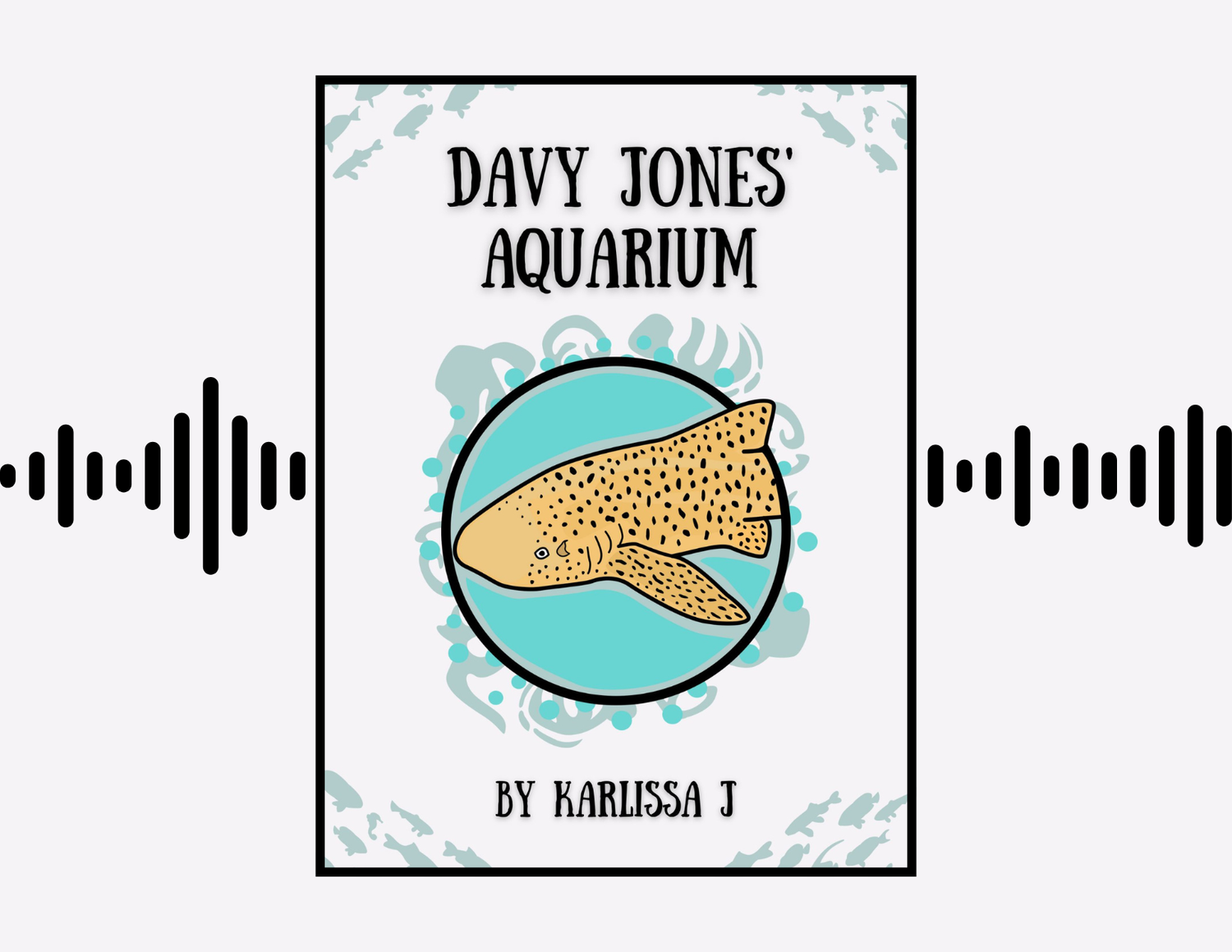 Episode 55 - Exploring Davy Jones' Aquarium