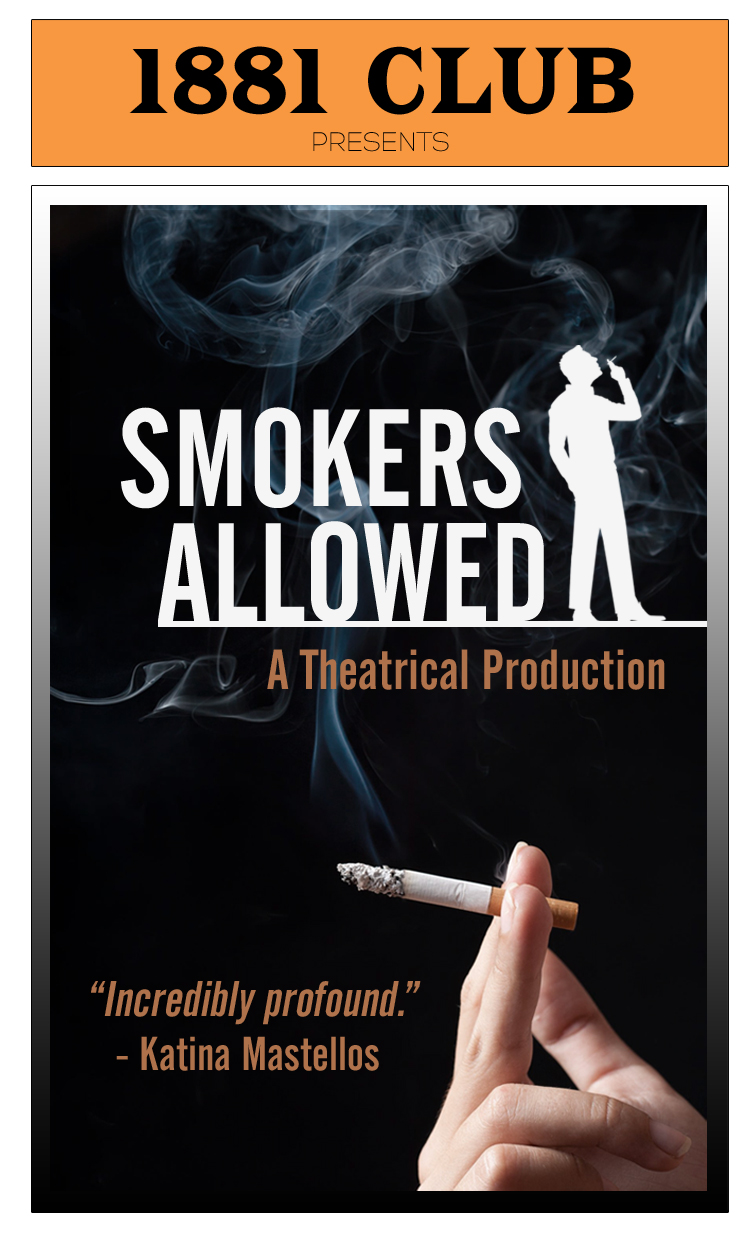 'Smokers Allowed' Thearical Program