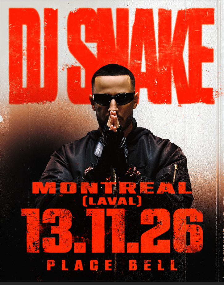 DJ SNAKE ANNOUNCES MASSIVE HEADLINE SHOW IN MONTREAL THIS NOVEMBER