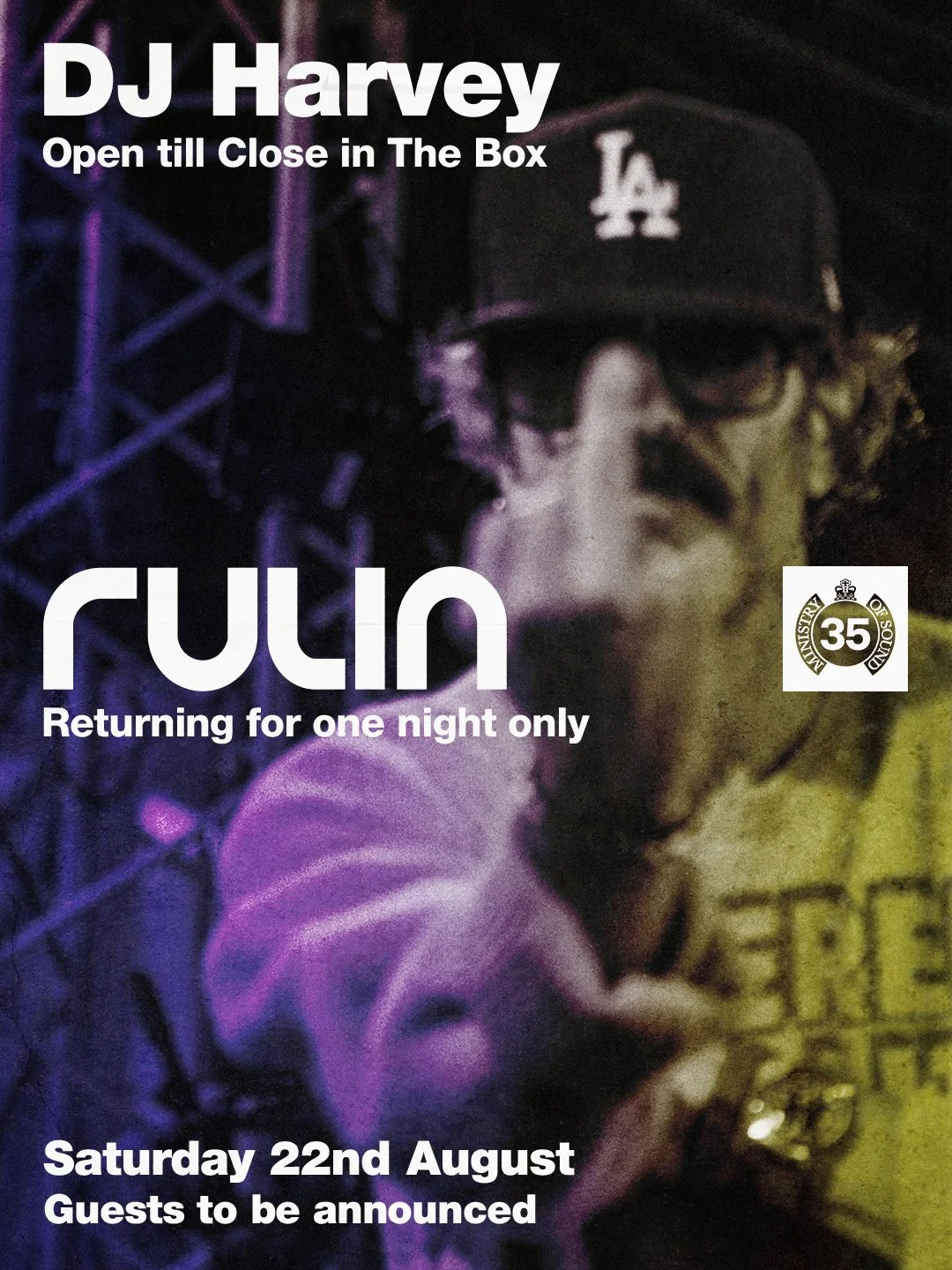 THE DJ HARVEY REVIVES LEGENDARY RULIN PARTY AT MINISTRY OF SOUND FOR ONE NIGHT ONLY