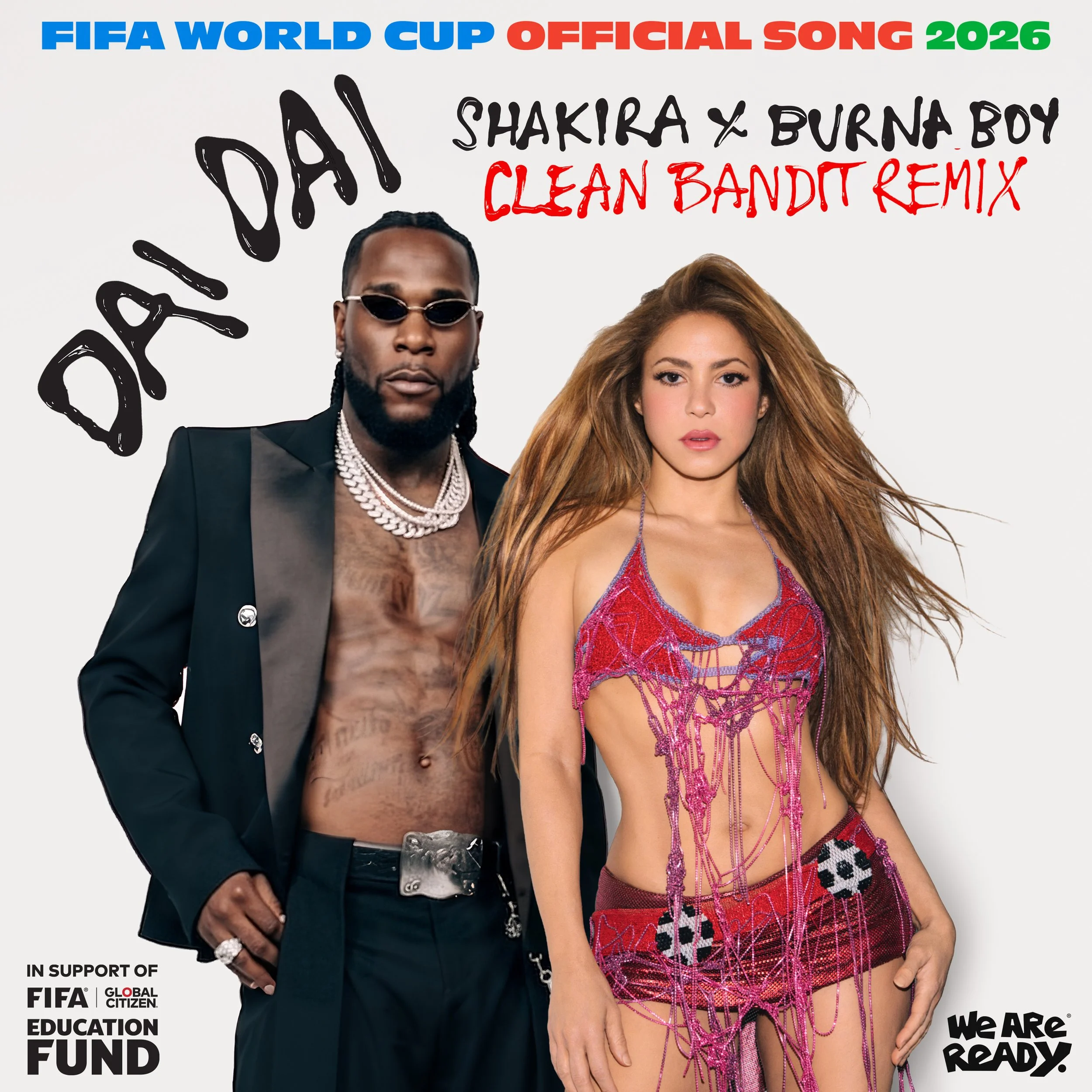 CLEAN BANDIT RELEASE OFFICIAL REMIX OF SHAKIRA AND BURNA BOY’S 2026 FIFA WORLD CUP ANTHEM “DAI DAI”