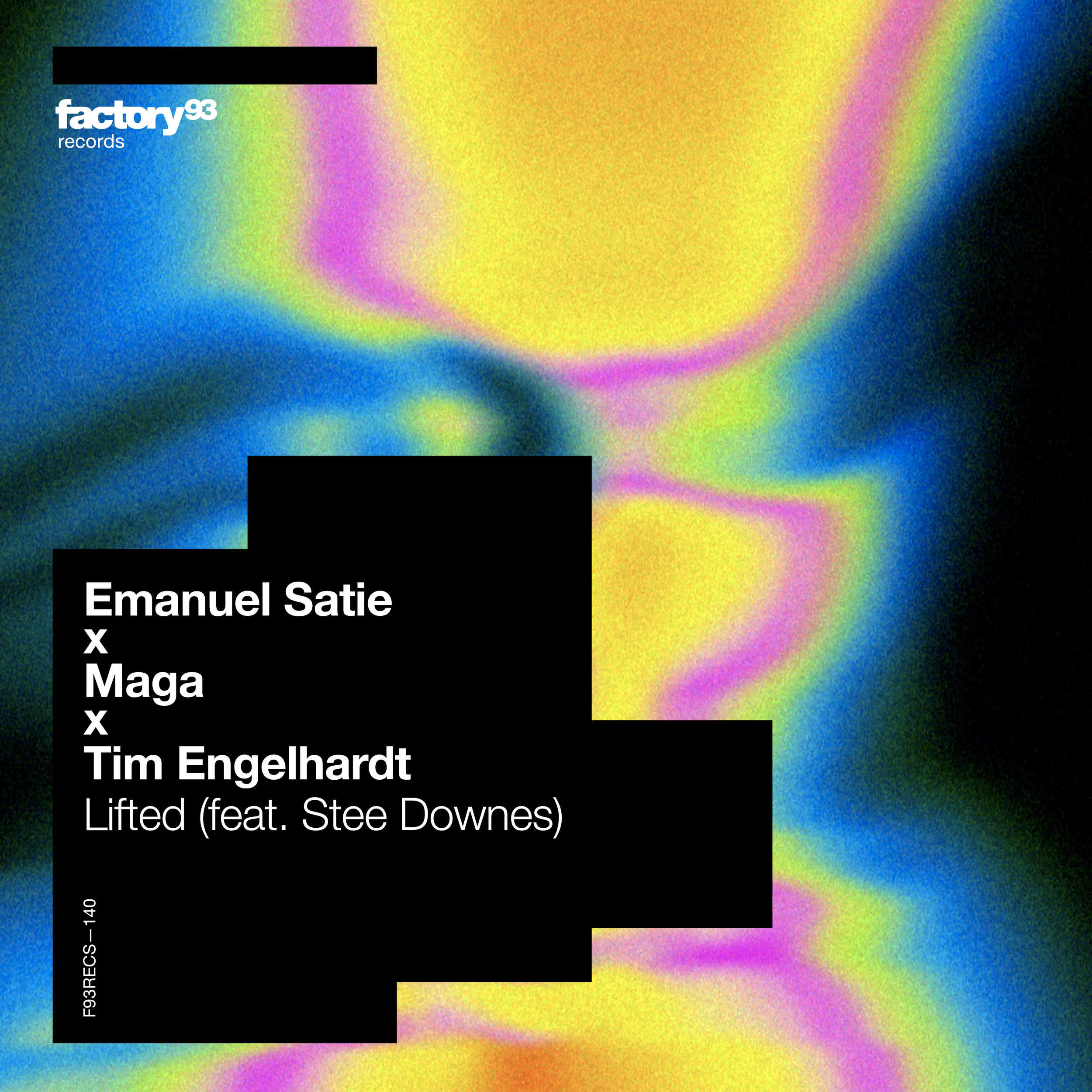 EMANUEL SATIE, MAGA AND TIM ENGELHARDT RELEASE HIGH-ENERGY SINGLE “LIFTED” VIA FACTORY 93 RECORDS