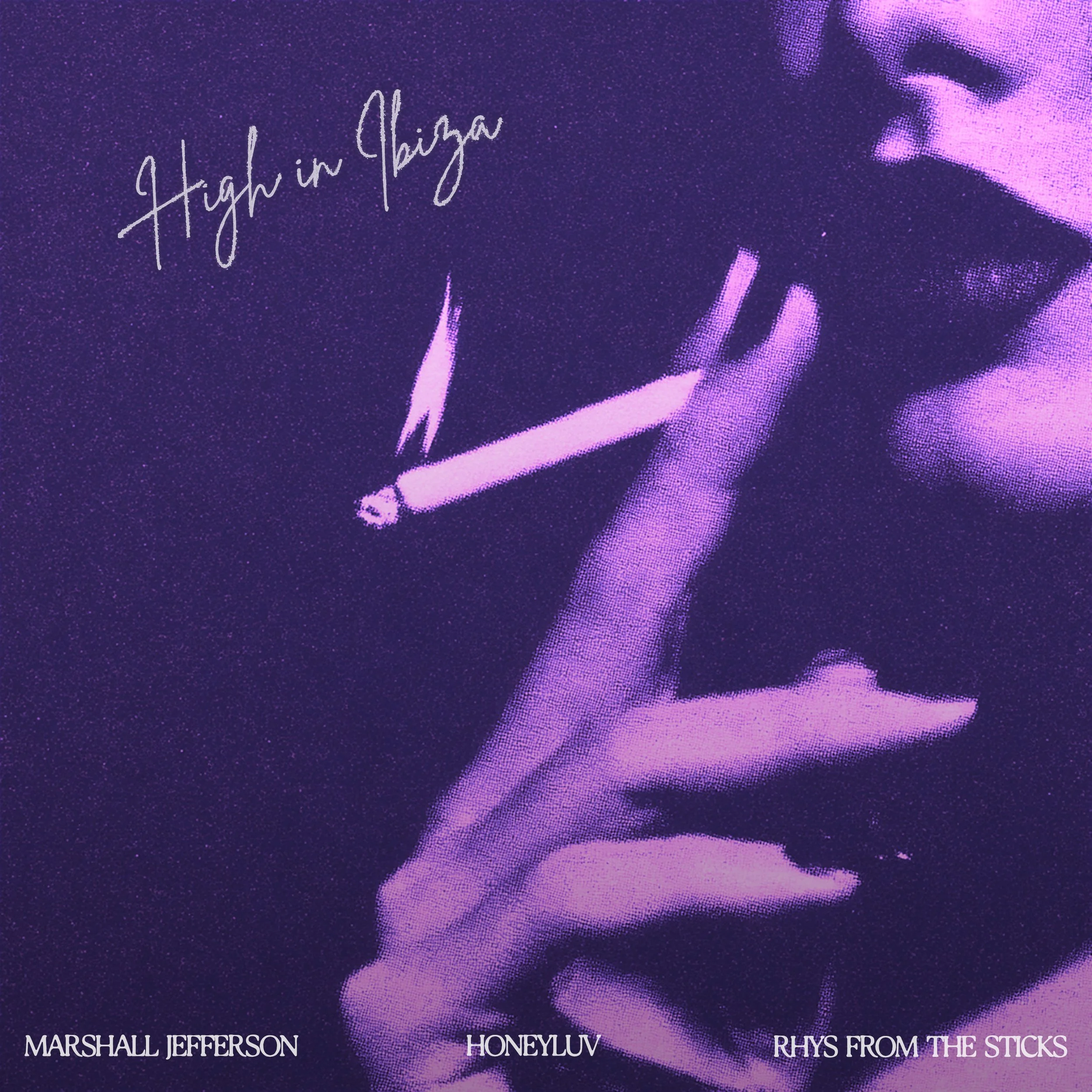 HONEYLUV AND MARSHALL JEFFERSON TURN UP THE HEAT ON IBIZA SEASON WITH HOUSE HIT “HIGH IN IBIZA” FEAT. RHYS FROM THE STICKS