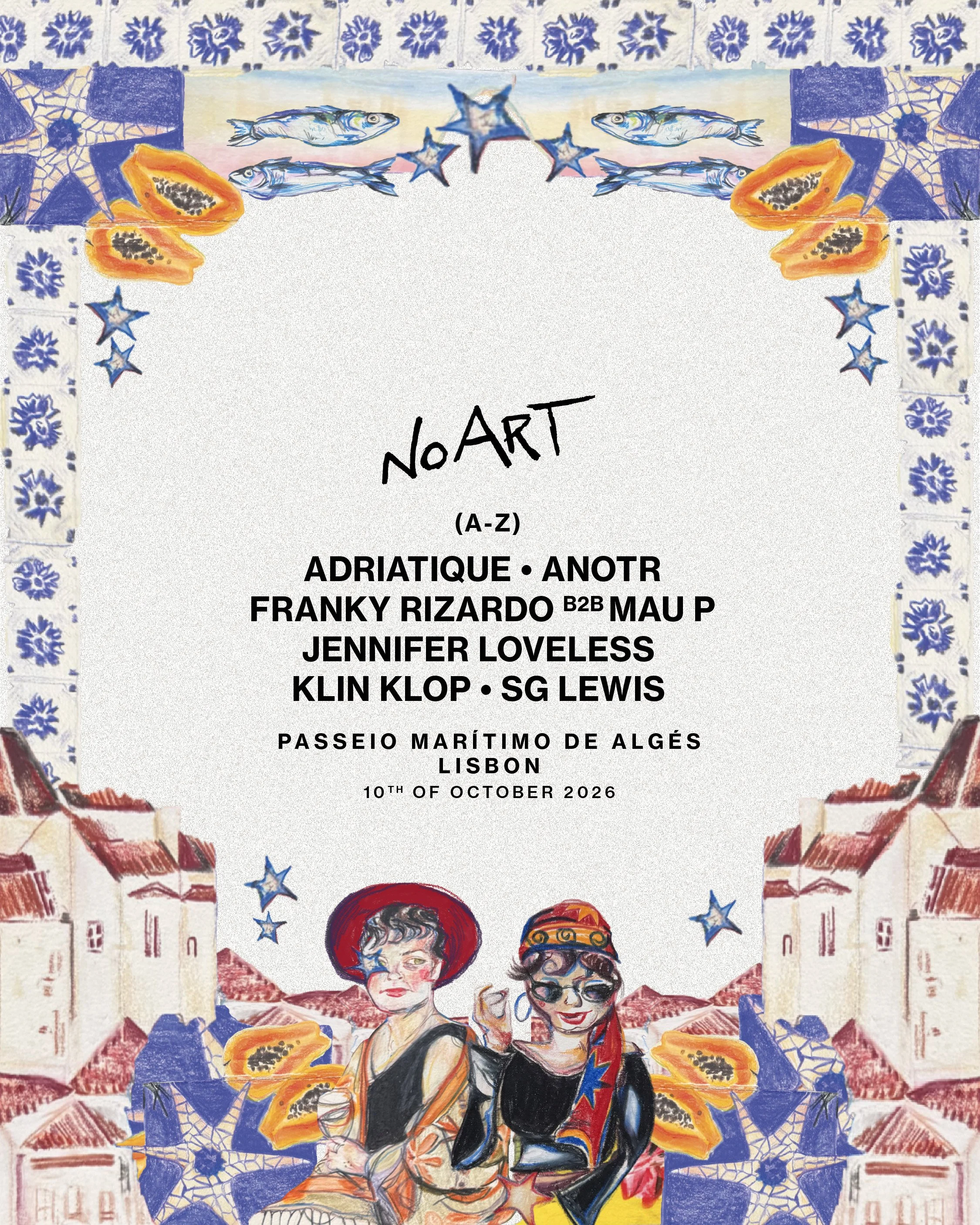 NO ART RETURNS TO LISBON WITH ANOTR, ADRIATIQUE, FRANKY RIZARDO B2B MAU P, SG LEWIS AND MORE