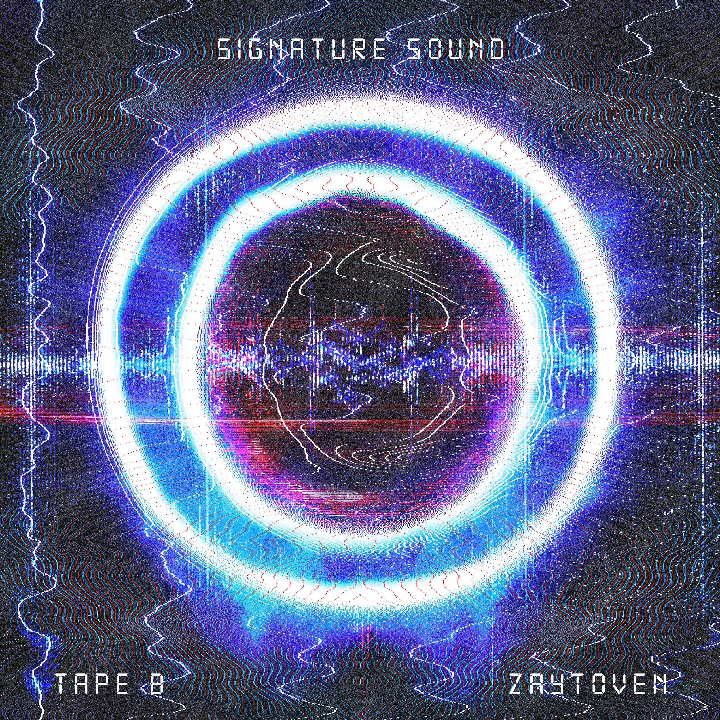 TAPE B AND ZAYTOVEN UNITE ON NEW SINGLE "SIGNATURE SOUND" ONE OF BASS MUSIC'S DEFINING VOICES JOINS FORCES WITH LEGENDARY HIP-HOP PRODUCER ON A GENRE-BLENDING COLLABORATION