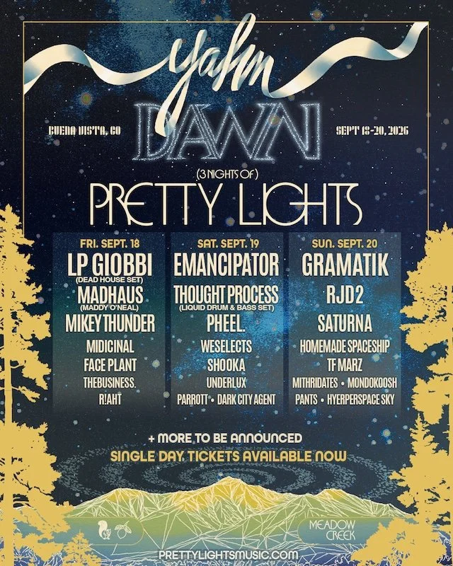 PRETTY LIGHTS’ YAHN DAWN FESTIVAL REVEALS DAILY LINEUPS, SINGLE DAY TICKETS, AND MULTI-NIGHT ‘A TRIP THROUGH TIME’ CONCEPT FOR 2026 EDITION