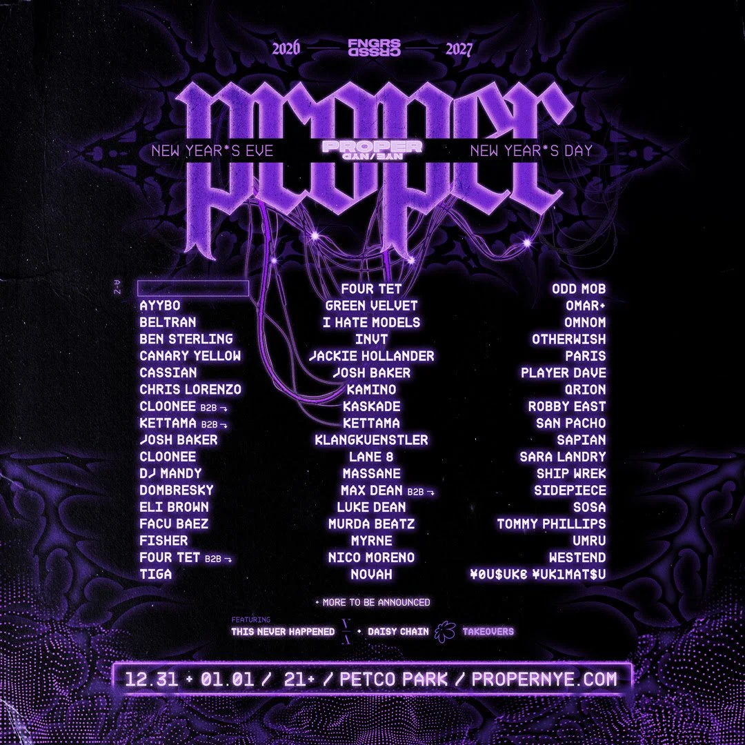 PROPER NYE/NYD 2026 ANNOUNCES PHASE TWO LINEUP