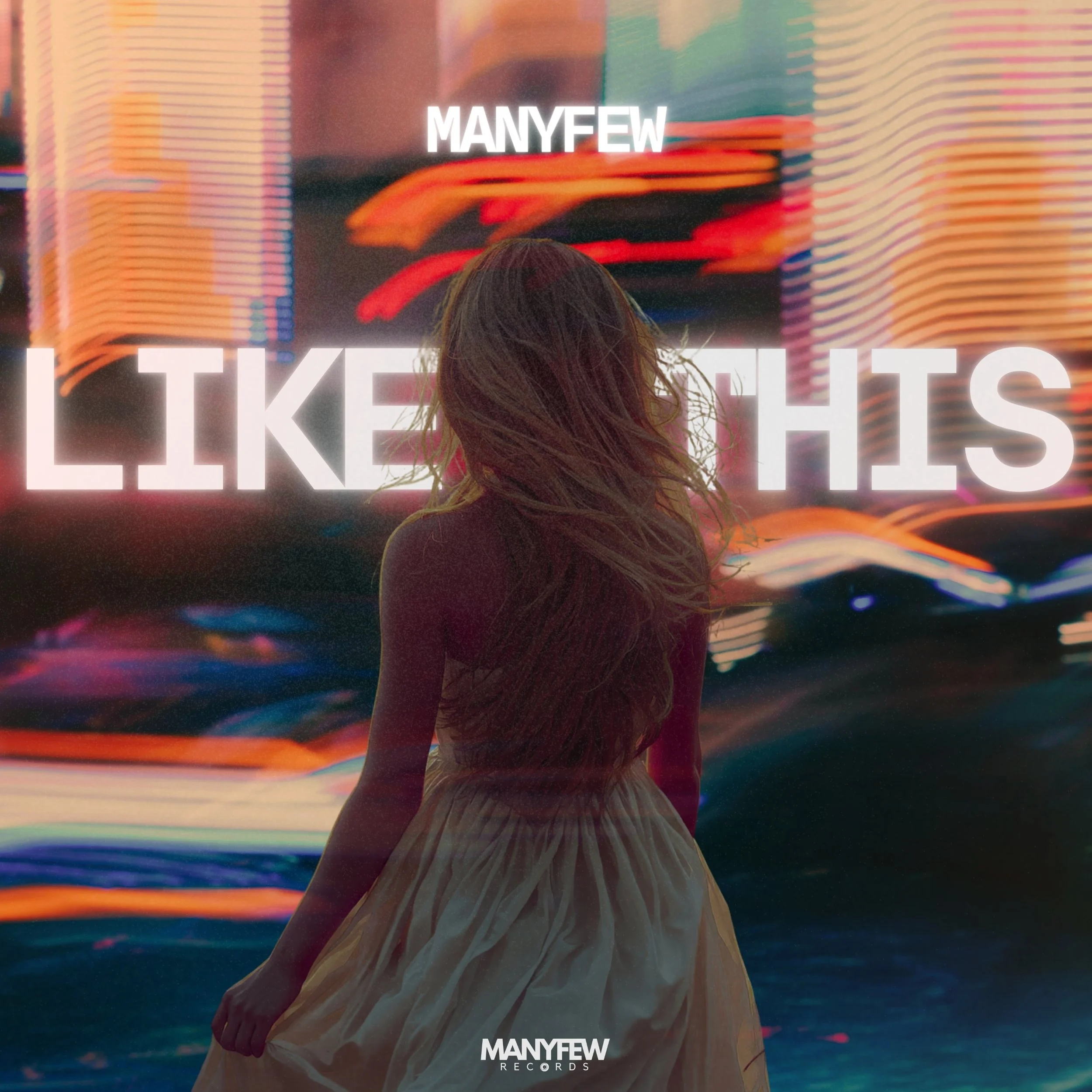 MANYFEW ANNOUNCE NEW SINGLE “LIKE THIS”