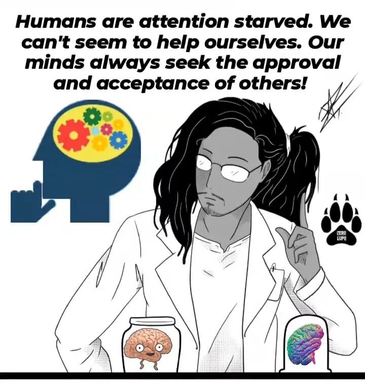 Unable to control ourselves, we seek each others approval. Often times, these days, through our technology and social media. Trends, challenges, outrage culture, cancel culture. We want to be part of a team and seen.