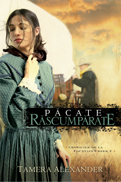Tamera Alexander - Păcate Răscumpărate