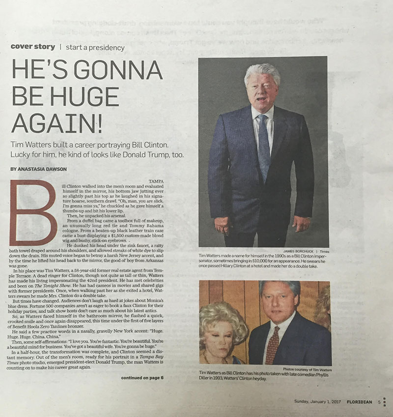Tampa Bay Times, Tim Watters Bill Clinton Impersonator