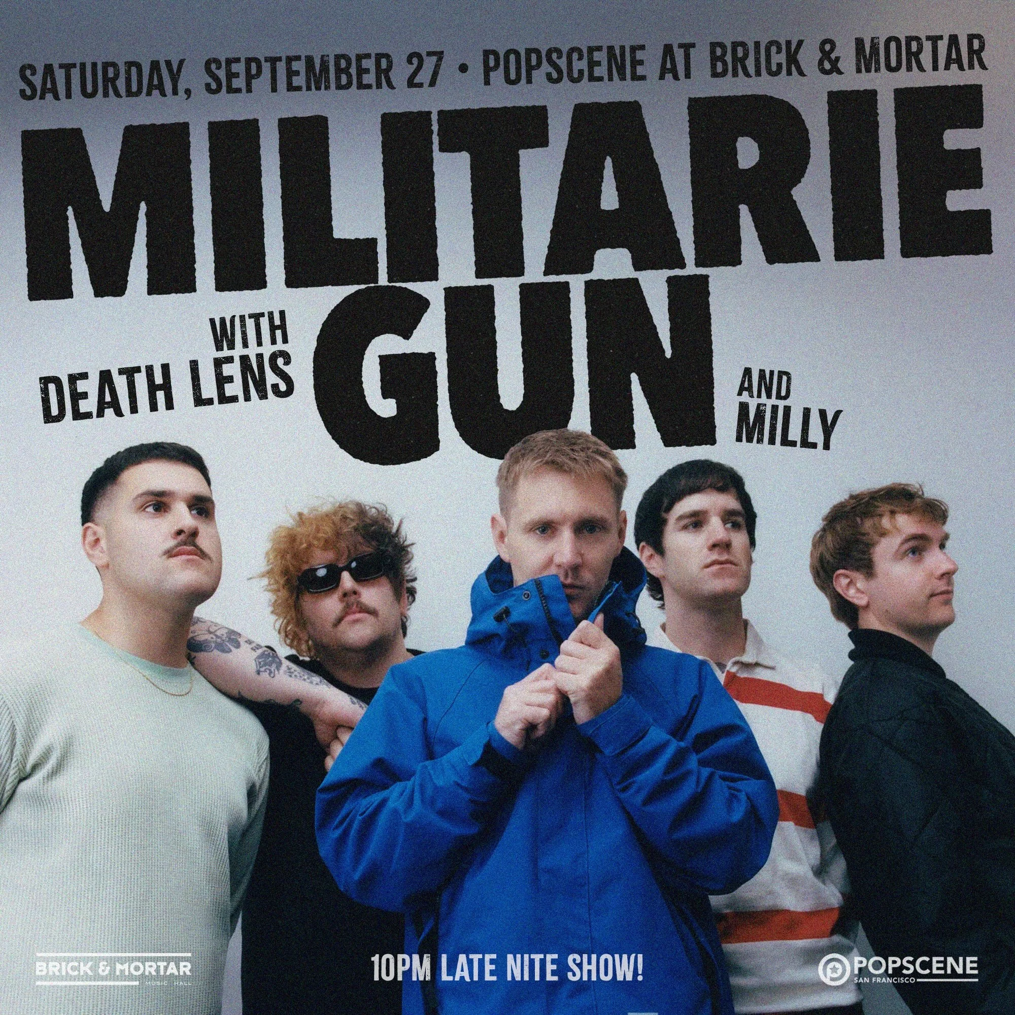 MILITARIE GUN (nOW AT BRICK & MORTAR SF!)