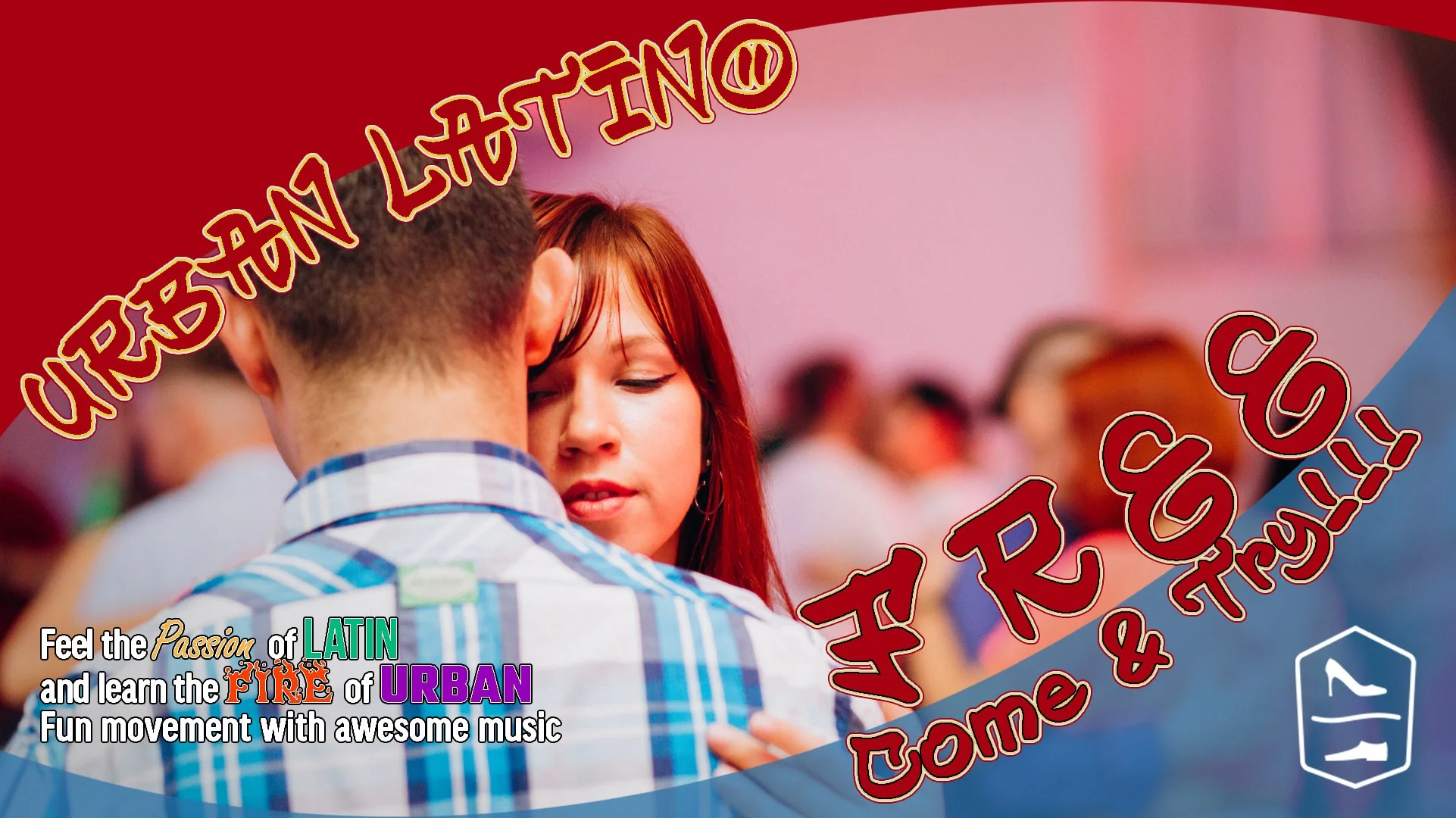 FREE Come &amp; Try - Street Latin