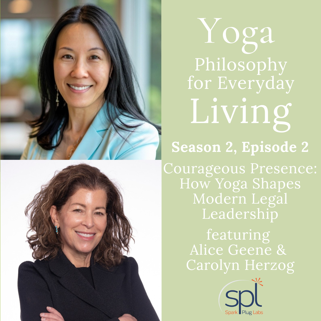 Season 2, Episode 2 - Courageous Presence: How Yoga Shapes Modern Legal Leadership