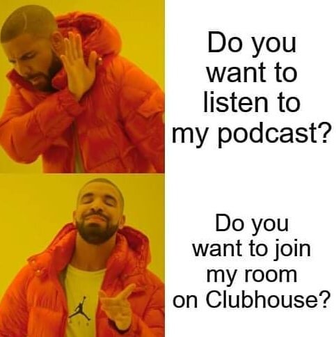 Are Drake memes still cool?

#clubhouse #ihaveanandroid